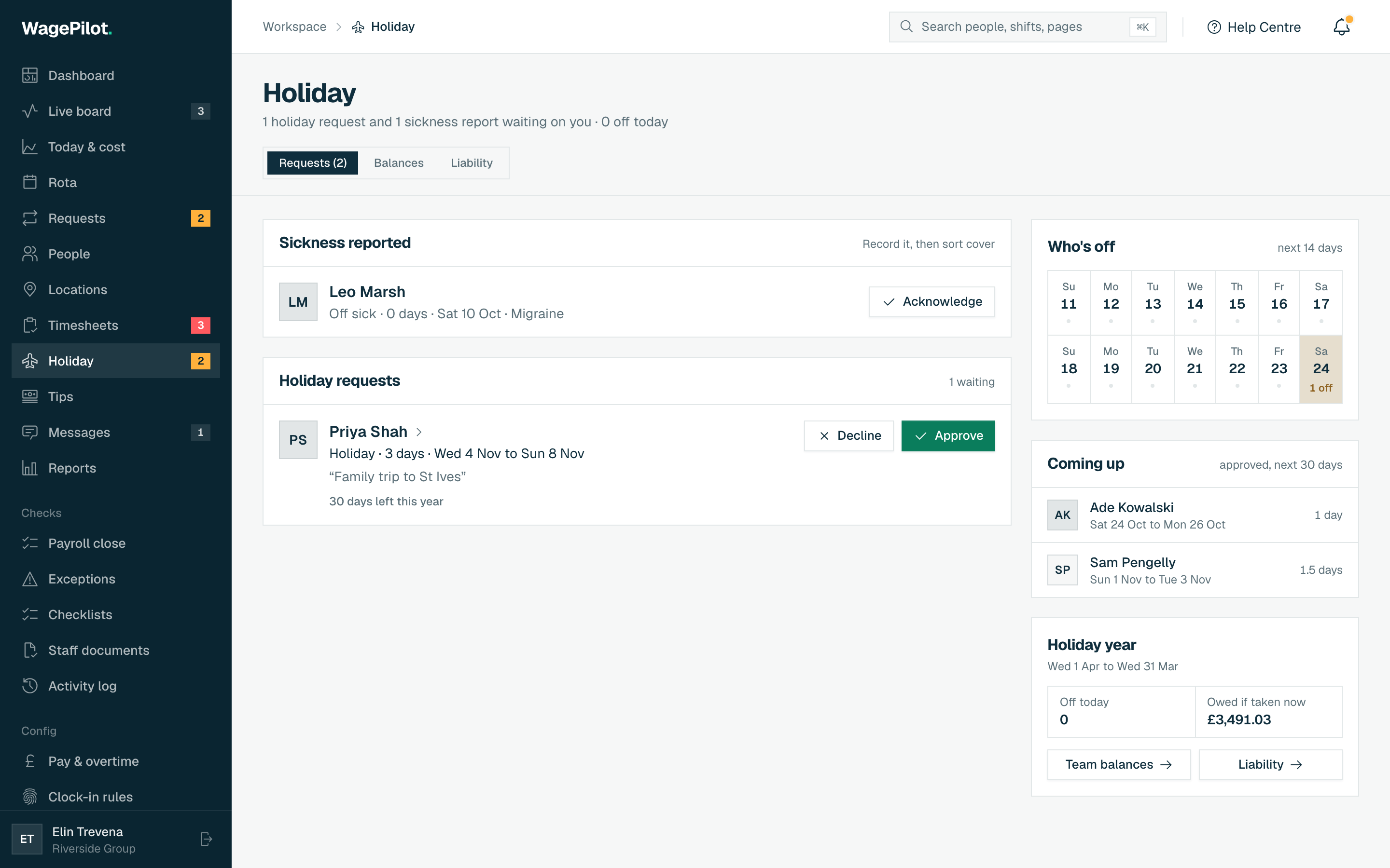 The Holiday inbox: requests to approve, a sickness report and a calendar of who is off